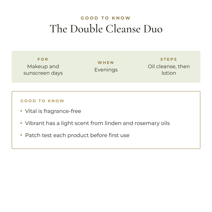 Good to know: The Double Cleanse Duo, for makeup and sunscreen days