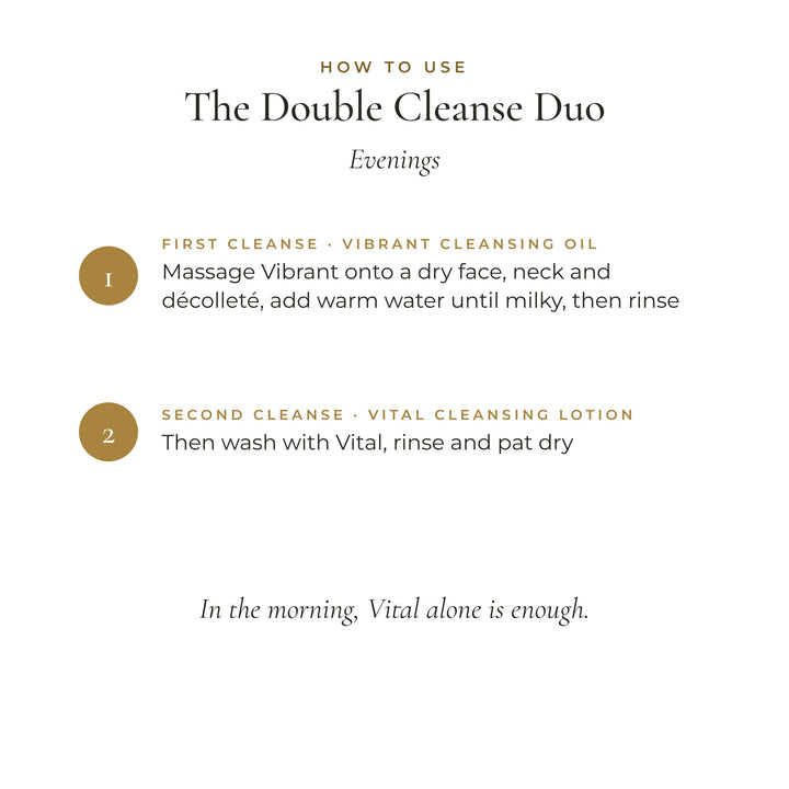 How to use The Double Cleanse Duo in the evening: oil cleanse, then lotion cleanse