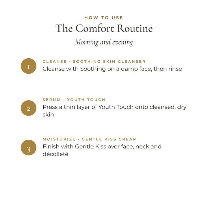 How to use The Comfort Routine, morning and evening, in three steps